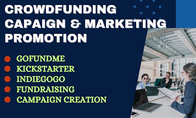 Bestseller - promote your indiegogo kickstarter gofundme crowdfunding campaign fundraising