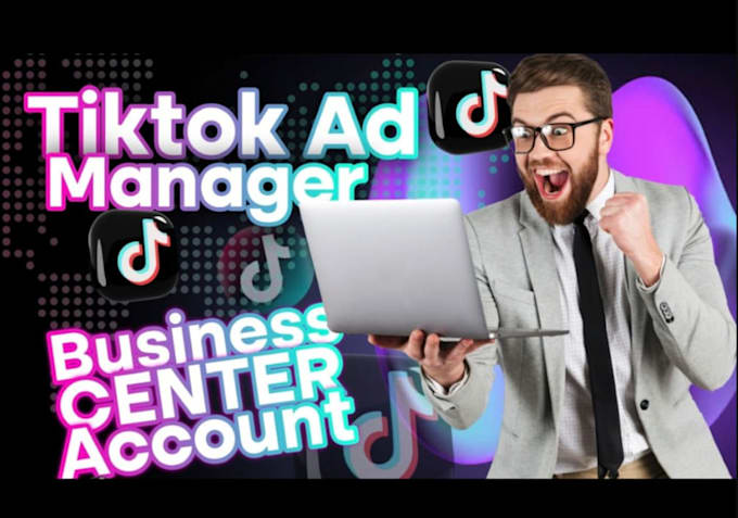 Gig Preview - Create tiktok ads account, tiktok ads manager, tiktok marketing, ads compaign