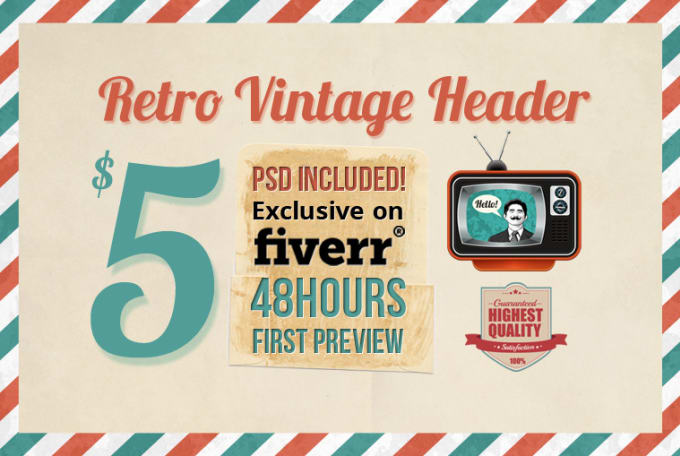 Gig Preview - Create an exclusive and unique classic vintage header for your site