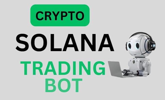 Gig Preview - Develop crypto trading bot solana trading bot ai crypto trading bot