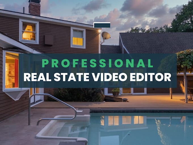 Gig Preview - Do creative real estate video edits