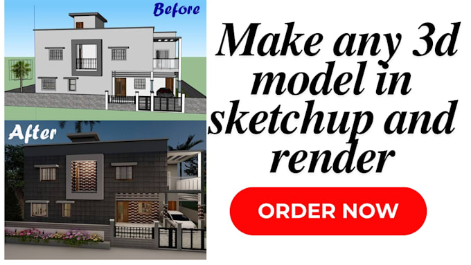 Gig Preview - Make any 3d model in sketchup and render