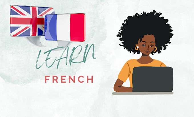 Gig Preview - Be your personal french tutor