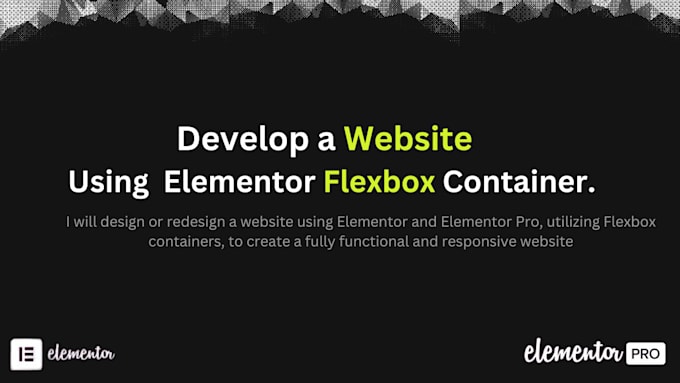 Gig Preview - Create or convert websites with elementor flexbox container