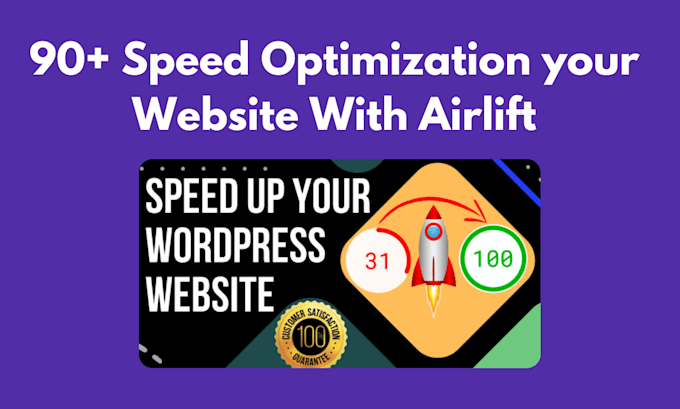 Gig Preview - Wp website speed optimization 90 with airlift