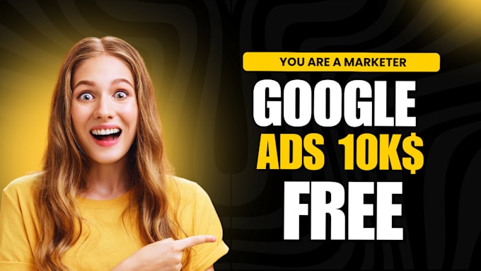 Gig Preview - Give you the method for 10k USD  monthly google ads