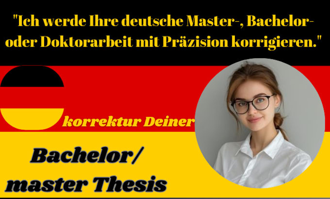 Gig Preview - Proofread your german masters bachelors or doctoral thesis with precision