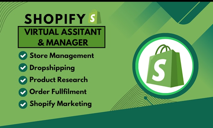 Gig Preview - Be your shopify virtual assistant shopify store manager shopify manager shopify