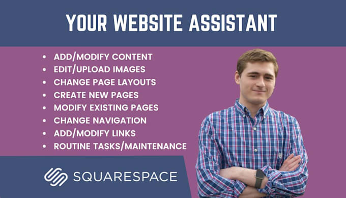 Gig Preview - Be your squarespace assistant for maintenance and content updates