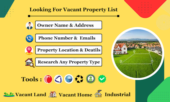 Gig Preview - Provide vacant home and vacant land leads with contact info