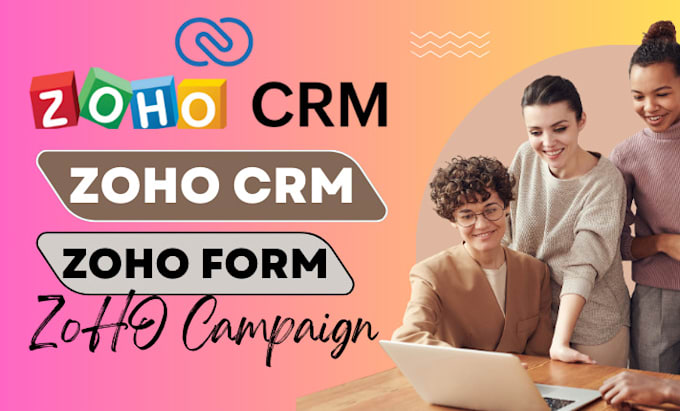 Gig Preview - Setup zoho creator, crm, zoho one, zoho, zoho CRM