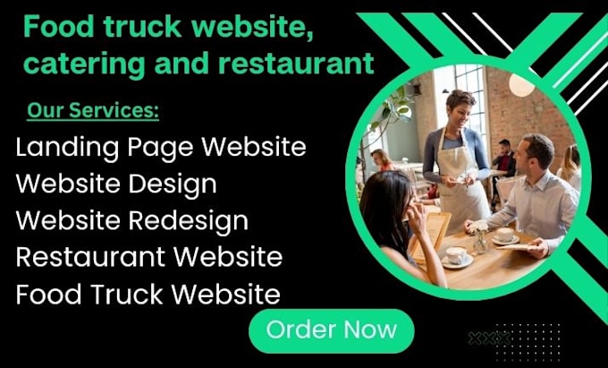 Gig Preview - Design food truck, catering and restaurant website and truck website