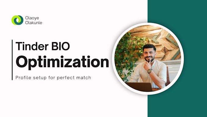 Gig Preview - Write and optimize your tinder bio for perfect match