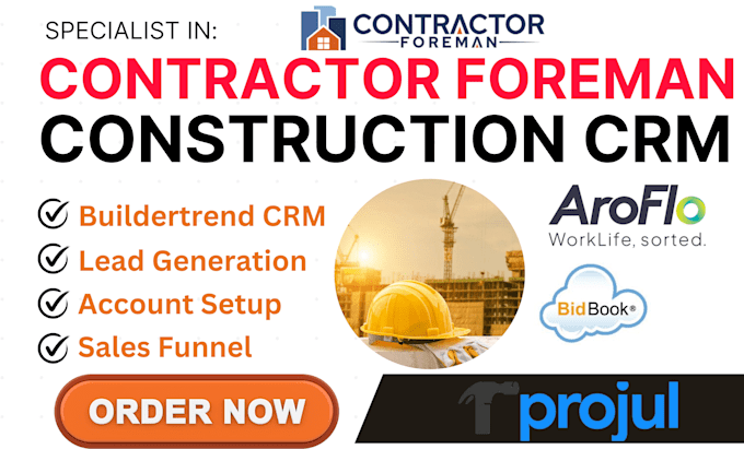 Gig Preview - Setup contractor foreman expert buildops projul aroflo bidbook construction crm