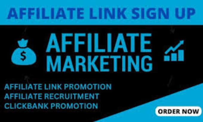 Gig Preview - Affiliate recruitment affiliate link promotion to get more affiliate signup