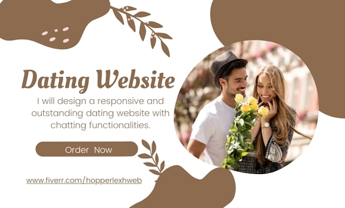 Gig Preview - Create a stunning dating website