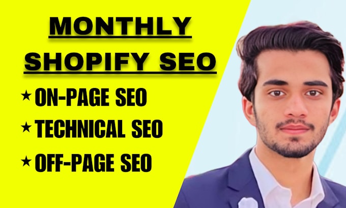 Gig Preview - Provide complete monthly shopify SEO for your store to boost organic growth