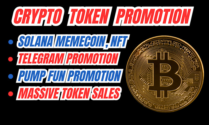 Gig Preview - Do telegram promotion, pump token sales, moonshot, solana memecoin, crypto ads