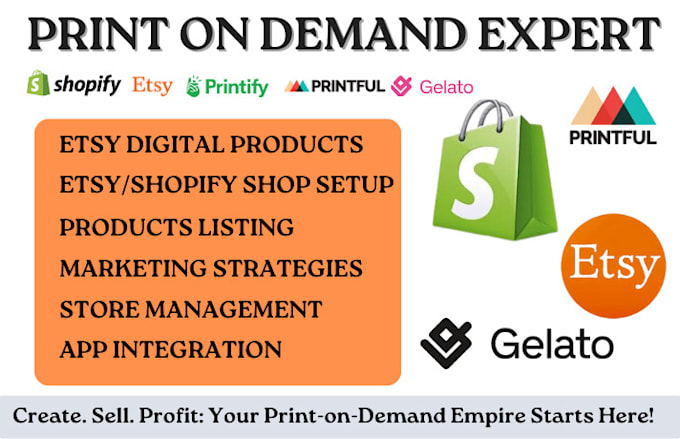 Gig Preview - Etsy digital products set up shopify print on demand printful printify store pod