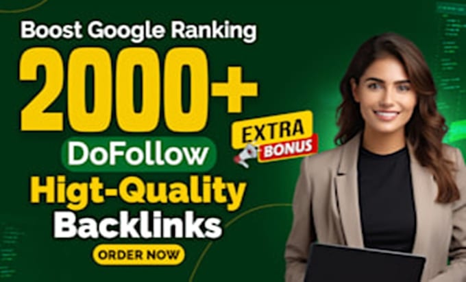 Gig Preview - Skyrocket ranking with high qualify 5500 dofollow SEO backlinks for google rank