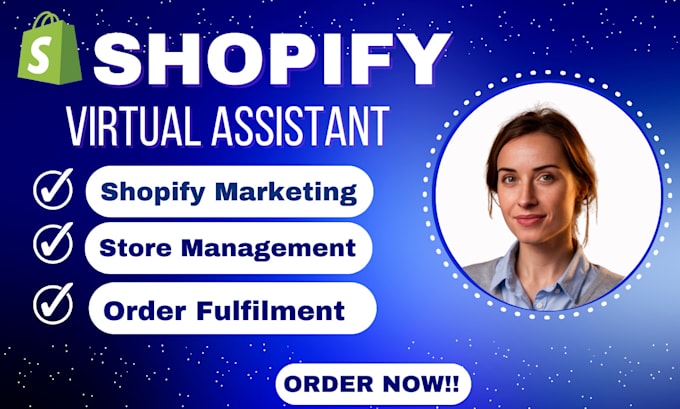 Bestseller - shopify virtual assistant, shopify store manager for sales marketing cro fb USA