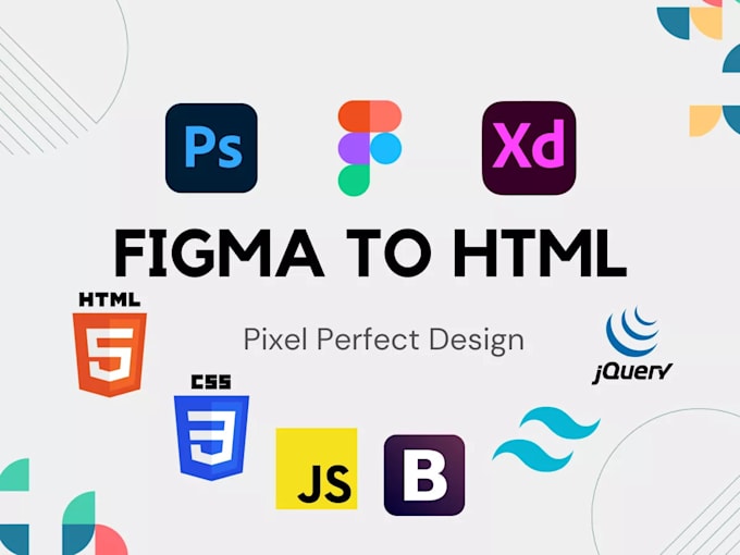 Gig Preview - Convert figma or PSD to responsive HTML with bootstrap or tailwind