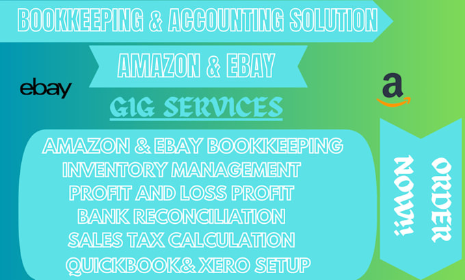 Gig Preview - Do ecommerce bookkeeping amazon ebay on xero quickbook and small business