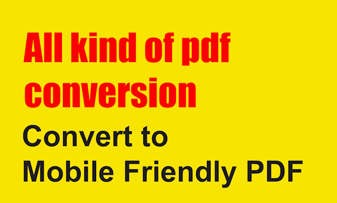 Gig Preview - Create mobile friendly pdf from old pdf