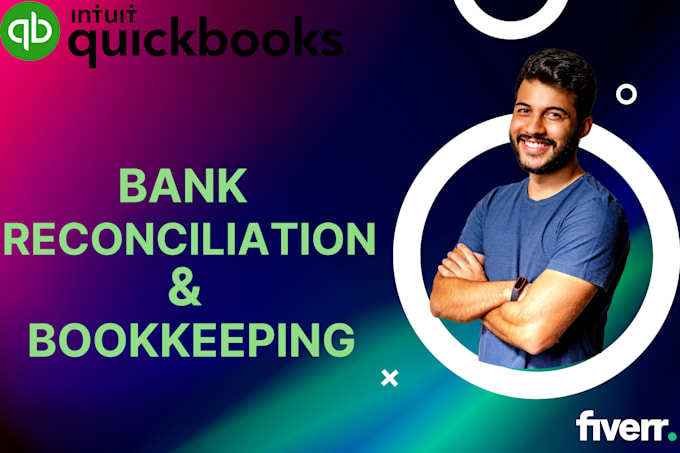 Gig Preview - Do bank reconciliation and credit card reconciliation in quick books