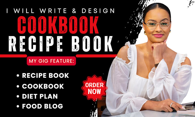 Gig Preview - Write cookbook recipe book, ebook cookbook design, cookbook formatting food blog