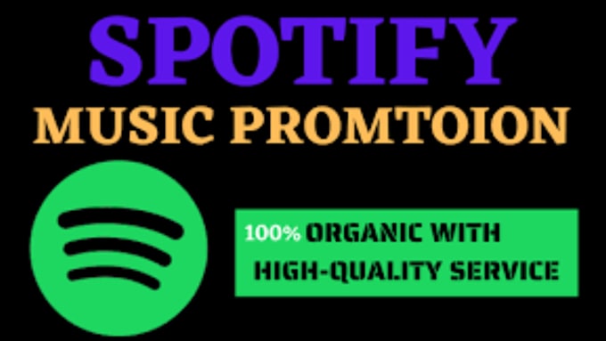 Gig Preview - Do spotify album promotion, spotify music track promotion