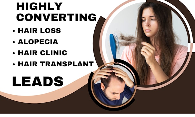 Gig Preview - Generate hair loss leads hair clinic alopecia transplant hair loss landing page