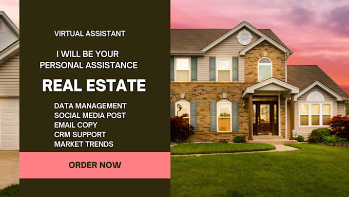 Gig Preview - Be your real estate virtual assistant and support