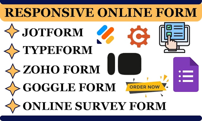 Gig Preview - Create a responsive online survey form jotform, typeform zoho form questionaire