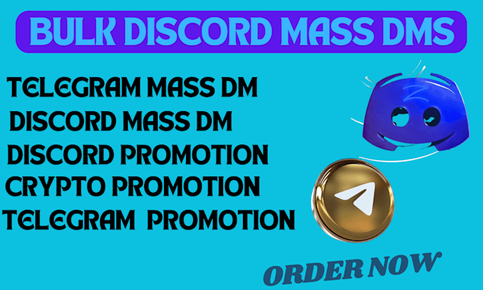 Gig Preview - Do discord mass dm, mass dm, telegram mass dm, discord promotion