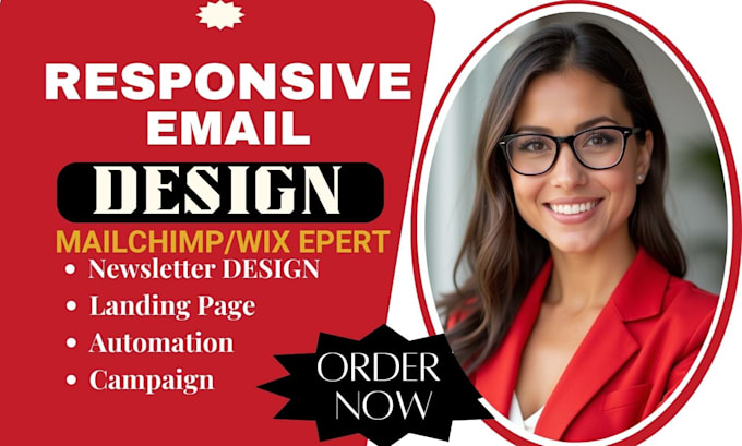 Gig Preview - Design a responsive customizable email template newsletter design for mailchimp