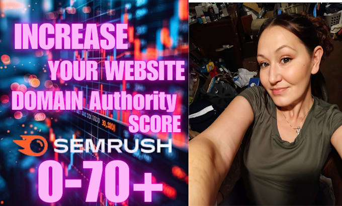 Gig Preview - Increase semrush authority score with sales funnel landing page from 0 to 70