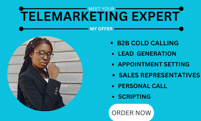 Gig Preview - B2b cold calling, telemarketing, script writing and appointment setting