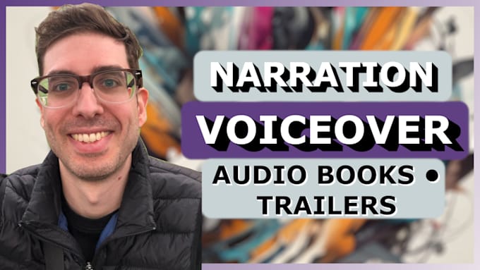 Gig Preview - Narrate your videos, audio books, and trailers