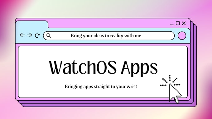 Gig Preview - Be your watchos expert