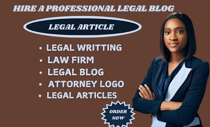 Gig Preview - Write legal blogs and articles for your law firm