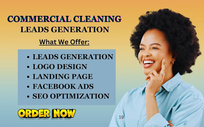 Gig Preview - Generate house cleaning, office cleaning, janitorial, commercial cleaning leads