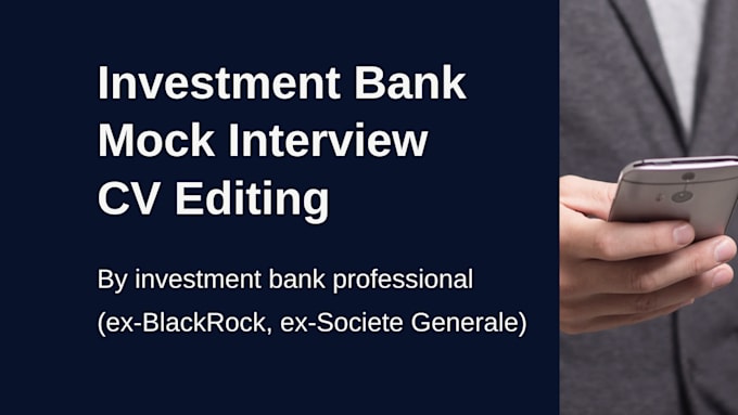 Bestseller - provide finance mock interview, training, prep with CV edit