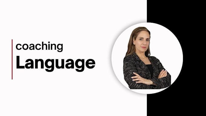 Gig Preview - Empower you to communicate confidently in a foreign language