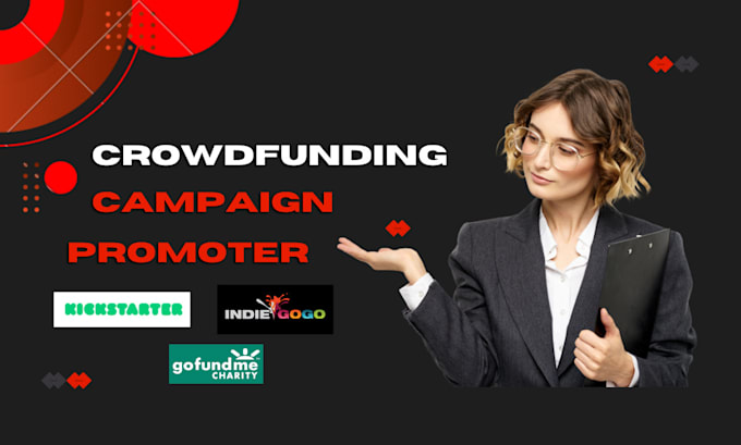 Bestseller - create and promote kickstarter, indiegogo, gofundme crowdfunding campaign