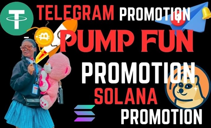 Gig Preview - Hype 200m pump token, pump fun promotion, sol memecoin, dex, telegram promotion