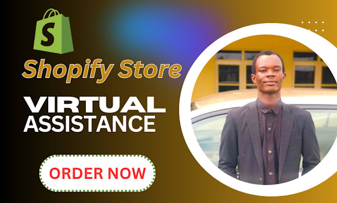 Gig Preview - Be your store manager virtual assistant shopify dropshipping