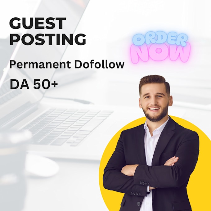 Gig Preview - Do dofollow and guestposting backlinks with high da