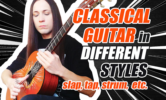 Gig Preview - Record classical acoustic guitar in different styles