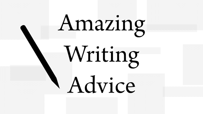 Gig Preview - Write an advice for your life